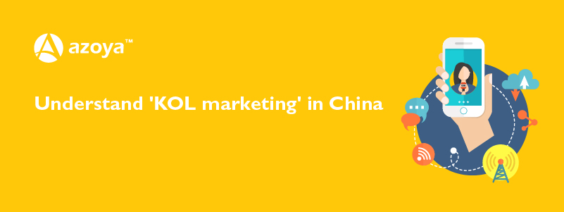 ‘KOL marketing’ is not a traditional phrase in the book of digital marketing, but it is working well in the China e-commerce market as a cost-effective channel.
