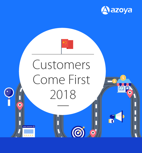 Customers Come First 2018: Understand Your Chinese Customers