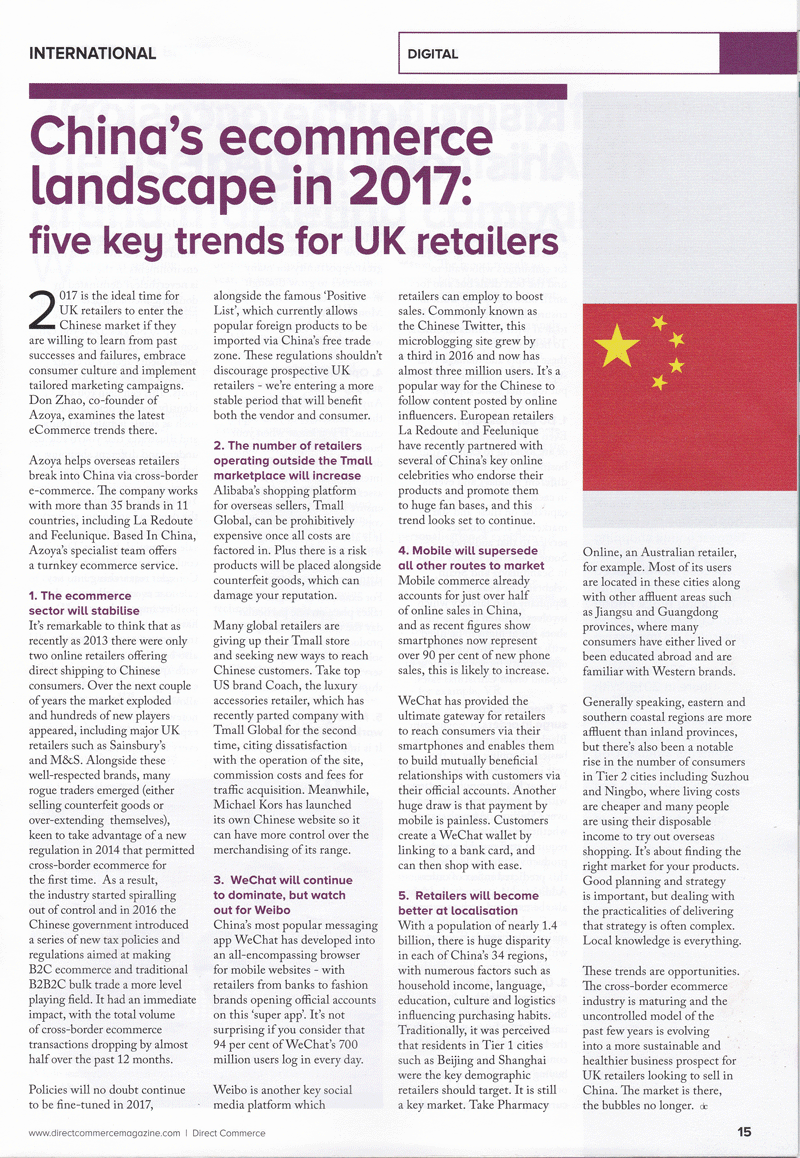 2017 is the ideal time for uk retailers to enter the Chinese market if they are willing to learn from past successes and failures, embrace consumer culture and implement tailored marketing campaigns