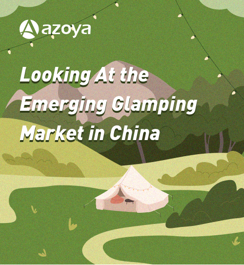 Looking At the Emerging Glamping Market in China