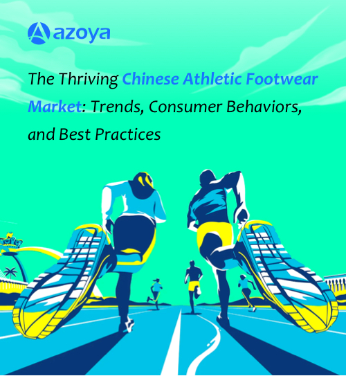 The Thriving Chinese Athletic Footwear Market: Trends, Consumer Behaviors, and Best Practices